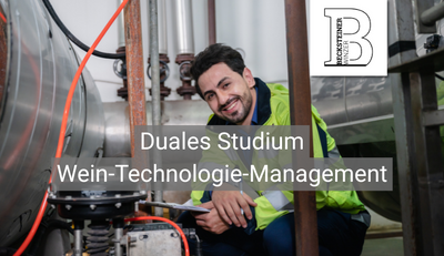 Duales Studium Wein-Technologie-Management